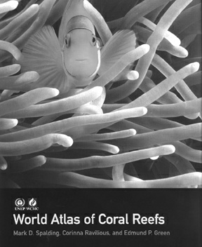 World Atlas of Coral Reefs